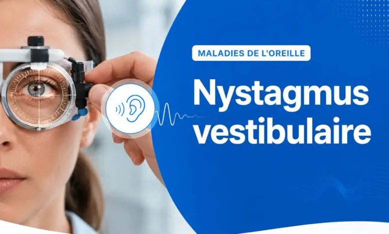 nystagmus vestibulaire